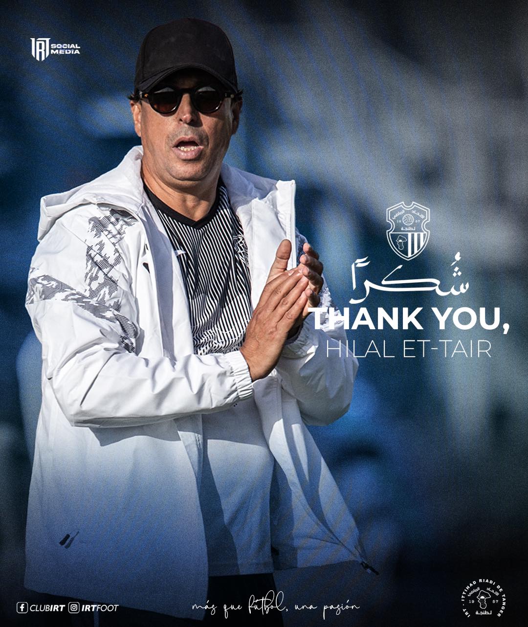 Communiqué : Résiliation du contrat avec l’entraîneur Hilal Tair
